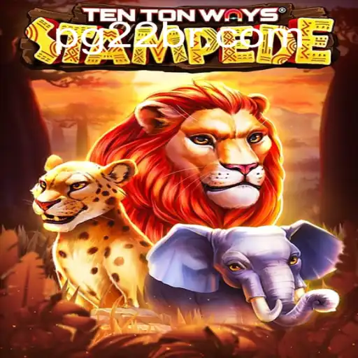 Unveiling TenTonWaysStampede: A Thrilling Adventure by 22BR.com