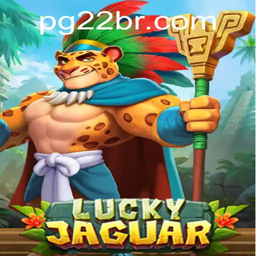 LuckyJaguar: Discover the Thrills of This Exciting New Game