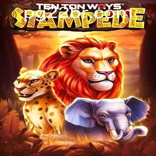 Unveiling TenTonWaysStampede: A Thrilling Adventure by 22BR.com